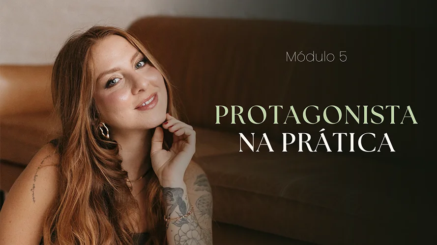 Módulo 5: Como não voltar aos antigos padrões e criar sua nova versão